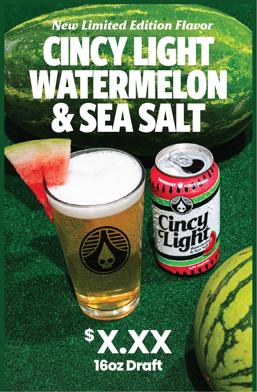 Posters - On Premise - Cincy Light Watermelon