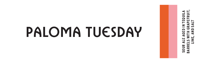 Tap Handle Sticker - Outer Reaches - Paloma Tuesday -Sour Ale Aged in Tequila Barrels with Grapefruit, Lime and Salt