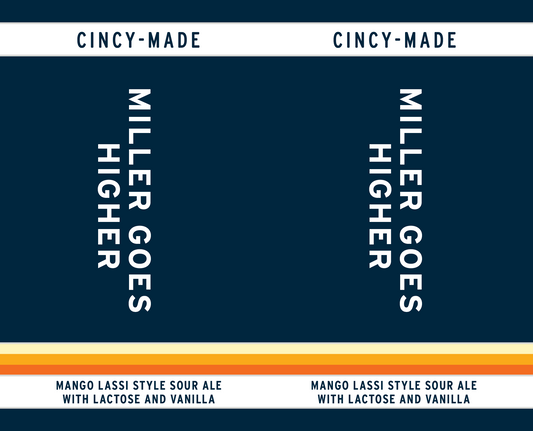 Tap Handle Stickers - Miller Goes Higher - Mango Lassi Style Sour Ale with Lactose and Vanilla