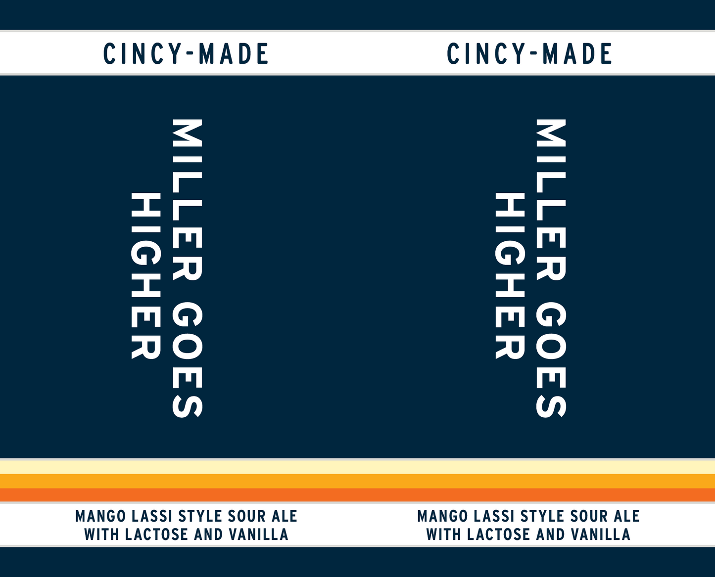 Tap Handle Stickers - Miller Goes Higher - Mango Lassi Style Sour Ale with Lactose and Vanilla